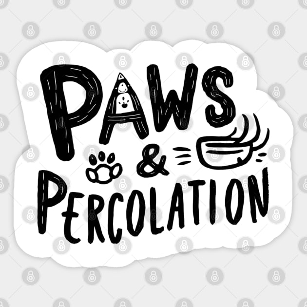 Cats And Coffee "Paws & Percolation" Sticker by Pixel Threads 